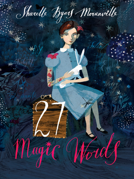 Title details for 27 Magic Words by Sharelle Byars Moranville - Available